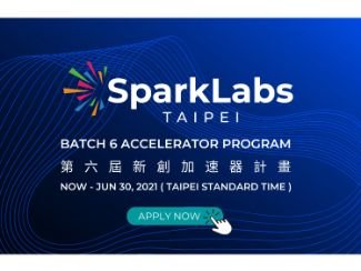 SparkLabs Taipei 第六屆加速器計畫申請正式開跑