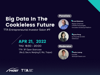 TTA Entrepreneurial Investor Salon #9-Cross-Border｜Big Data In The Cookieless Future