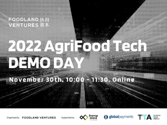11/30 Foodland Ventures: 2022 AgriFood Tech Virtual Demo Day