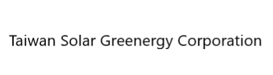Taiwan Solar Greenergy Corporation